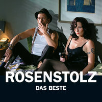 Ich bin ich (Wir sind wir) - Rosenstolz