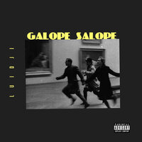 Galope Salope - Luidji
