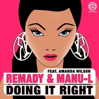 Doing It Right - Remady, Manu-L, Cedric Zeyenne