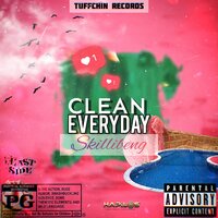 Clean Everyday - Skillibeng