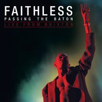 I Want More Part 1 - Faithless