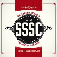 Ghetto Blaster - Street Sweeper Social Club