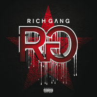 We Been On - Rich Gang, R. Kelly, Birdman