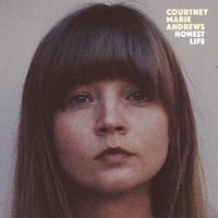 Honest Life - Courtney Marie Andrews