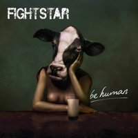 Never Change - Fightstar