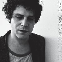 Yer Wrong - Langhorne Slim