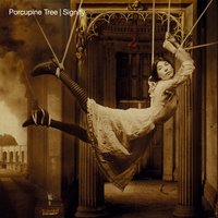Every Home Is Wired - Porcupine Tree