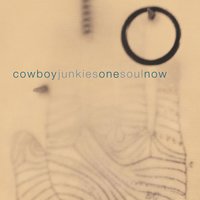 Helpless - Cowboy Junkies