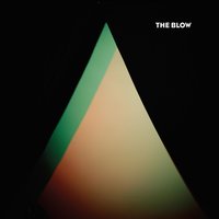 Hey - The Blow