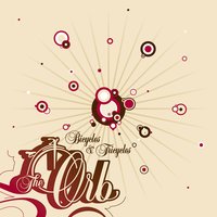 From a Distance - The Orb