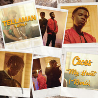 Cross My Heart - Tellaman, Alpha P