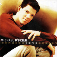 God Speed - Michael O'Brien