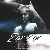Zar Zor - Kezzo