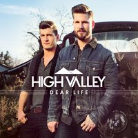 I Ain't Changin' - High Valley