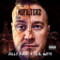 Fuck Up - Jelly Roll, Lil Wyte, Bernz