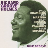 There Is No Greater Love - Richard "Groove" Holmes