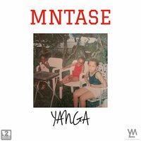 Mntase - Yanga