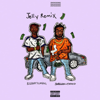 Jelly - Big Baby Scumbag, Swaghollywood