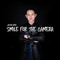 Smile for the Camera - Jason Chen