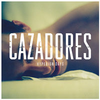 City Still Sleeping - Cazadores