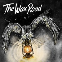 Rambler In The Dark - The Wax Road