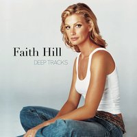 Why - Faith Hill