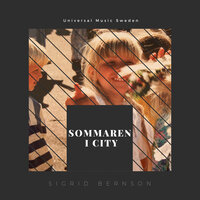 Sommaren i City - Sigrid Bernson