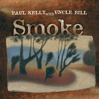 I Don't Remember a Thing - Paul Kelly