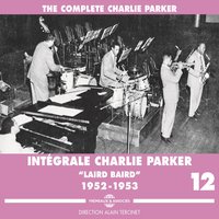 Fine And Dandy - Charlie Parker, The Orchestra, Gerry Mulligan