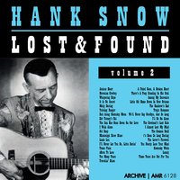 We'll Never Say Goodbye, Just so Long - Hank Snow