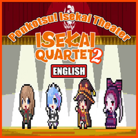 Ponkotsu! Isekai Theater (From "Isekai Quartet ED 2") - Elsie Lovelock
