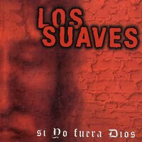 Judas - Los Suaves