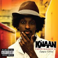Take A Minute - K'NAAN