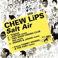 Salt Air - Chew Lips, Júpiter