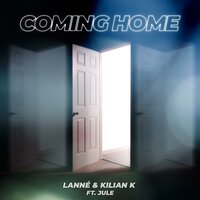 Coming Home - LANNÉ, Jule