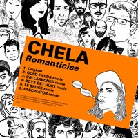 Romanticise - Chela, Gold Fields