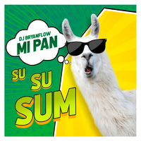Mi Pan Su Su Sum - dj bryanFlow