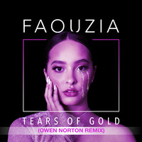 Tears of Gold - Faouzia, Owen Norton