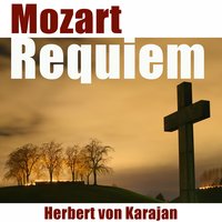Requiem in E-Flat Major, K. 626: Offertorium - Hostias et preces - Berliner Philharmoniker, Герберт фон Караян, Wilma Lipp