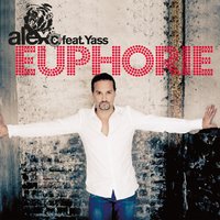 Euphorie - Alex C., Yass