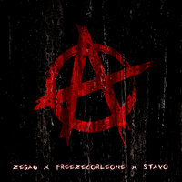 Anarchie - Freeze Corleone, Zesau, CDL