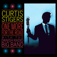 You Make Me Feel So Young - Curtis Stigers, The Danish Radio Big Band