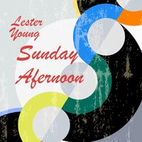 After Youve Gone - Lester Young