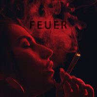 Feuer - Aylo