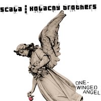 The Beautiful People - Scala & Kolacny Brothers