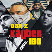 Kaliber - Bar Z, IBO