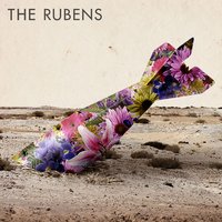 Never Be the Same - The Rubens