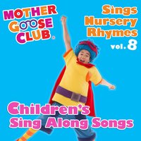 Mulberry Bush - Mother Goose Club