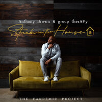Amen. - Anthony Brown, Group Therapy