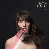 Fire - Sivan Talmor